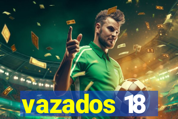 vazados 18